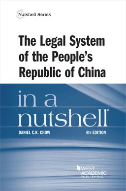 The Legal System of the People's Republic of China in a Nutshell