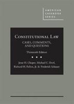 Constitutional Law Cases, Comments, and Questions 13th 9781642422504 Front Cover