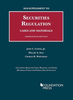 Securities Regulation, 13th, 2018 Case Supplement