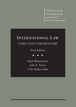 International Law Cases and Commentary 6th 9781642425864 Front Cover