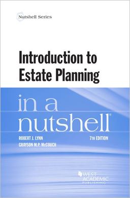 Introduction to Estate Planning in a Nutshell 7th 9781642425987 Front Cover