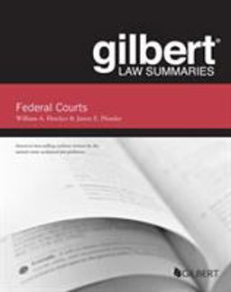 Gilbert Law Summaries on Federal Courts 6th 9781642427028 Front Cover