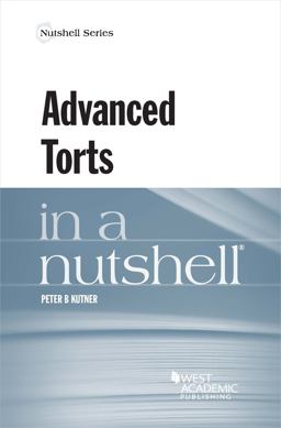 Advanced Torts in a Nutshell  9781642427790 Front Cover