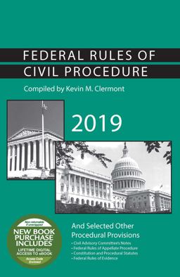 Federal Rules of Civil Procedure and Selected Other Procedural Provisions 2019th 9781642429343 Front Cover