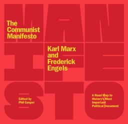 Communist Manifesto A Road Map to History's Most Important Political Document (Second Edition)  9781642599787 Front Cover