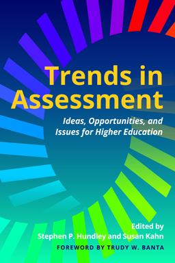 Trends in Assessment Ideas, Opportunities, and Issues for Higher Education  9781642670936 Front Cover