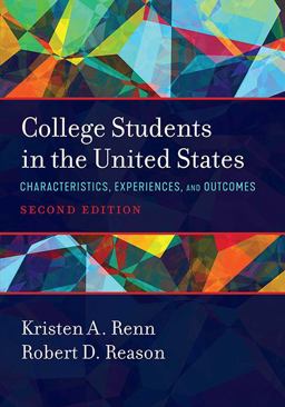 College Students in the United States Characteristics, Experiences, and Outcomes 2nd 9781642671292 Front Cover