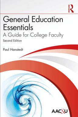 General Education Essentials A Guide for College Faculty  9781642674859 Front Cover
