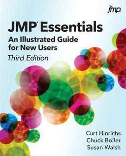 JMP® Essentials an Illustrated Guide for New Users, Third Edition