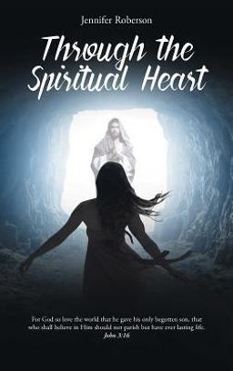 Through the Spiritual Heart