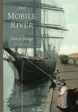     MOBILE RIVER-W/NEW PREFACE  9781643365275 Front Cover