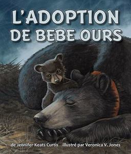 L' Adoption de Bebe Ours