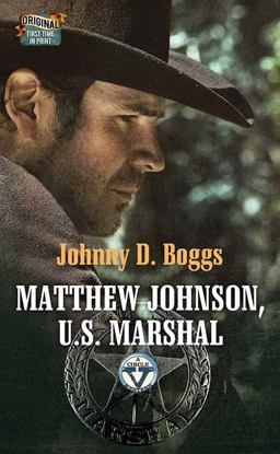 Matthew Johnson, U. S. Marshal