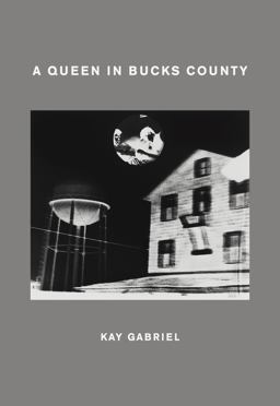 Queen in Bucks County  9781643621494 Front Cover