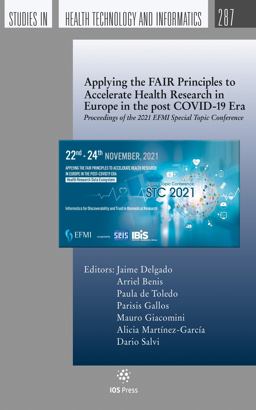 Applying the FAIR Principles to Accelerate Health Research in Europe in the Post COVID-19 Era Applying the FAIR Principles to Accelerate Health Research in Europe in the Post COVID-19 Era