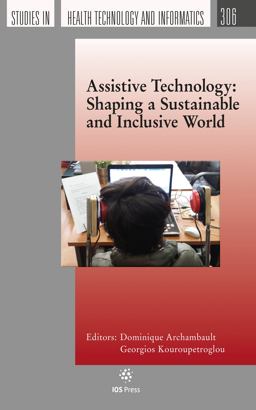 Assistive Technology: Shaping a Sustainable and Inclusive World