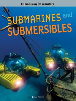 Submarines and Submersibles, Grades 4 - 8