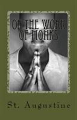 Of the Work of Monks