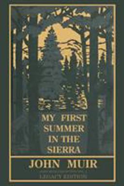 My First Summer in the Sierra Legacy Edition