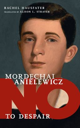 Mordechai Anielewicz Mordechai Anielewicz