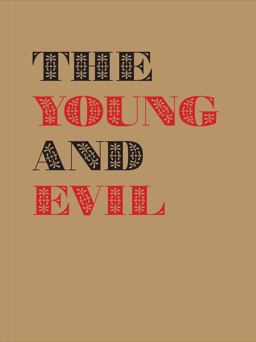 The Young and Evil The Young and Evil