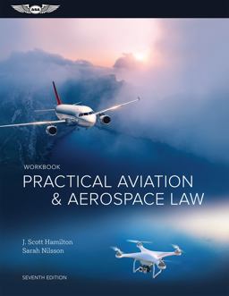 Practical Aviation and Aerospace Law Workbook 7th 9781644250327 Front Cover