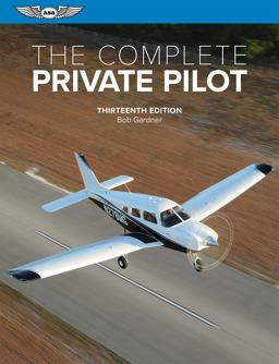 Complete Private Pilot 13th 9781644250372 Front Cover