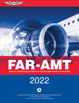 Far-Amt 2022 Federal Aviation Regulations for Aviation Maintenance Technicians  9781644251034 Front Cover