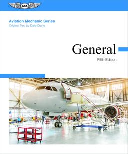Aviation Mechanic Series: General 5th 2022 9781644251997 Front Cover