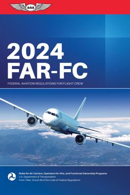 Far-Fc 2024 Federal Aviation Regulations for Flight Crew  9781644252857 Front Cover