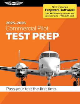 Commercial Pilot Test Prep 2025-2026 Paperback Plus Software--Pass Your FAA Exam 1st 2024 9781644254288 Front Cover