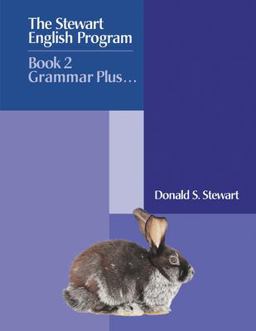 Stewart English Program Book 2 Grammar Plus ... 1st 9781644382813 Front Cover