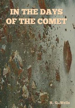 In the Days of the Comet