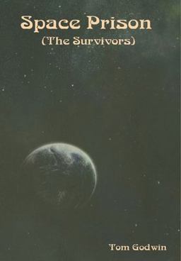 Space Prison (the Survivors)