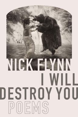 I Will Destroy You Poems  9781644450024 Front Cover