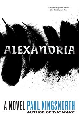Alexandria A Novel  9781644450352 Front Cover