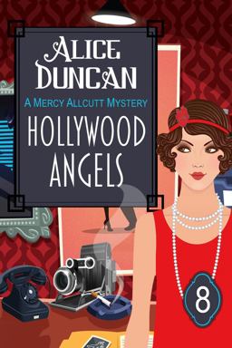 Hollywood Angels (a Mercy Allcutt Mystery, Book 8)