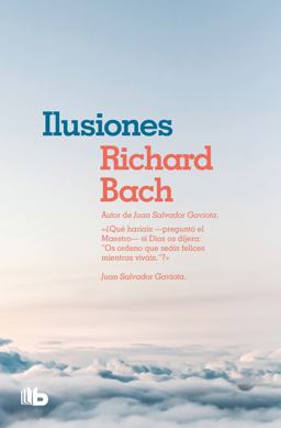 Ilusiones / Illusions: the Adventures of a Reclutant Messiah