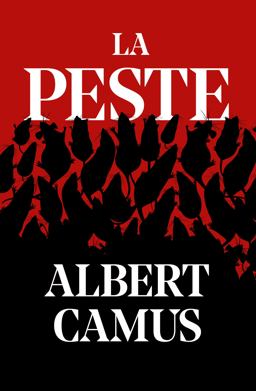 La Peste / the Plague