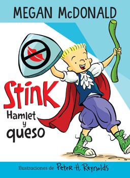 Stink: Hamlet y Queso / Stink: Hamlet and Cheese