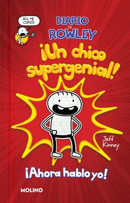 Diario de Rowley: ¡un Chico Supergenial! / Diary of an Awesome Friendly Kid Rowl Ey Jefferson's Journal