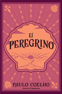 El Peregrino (Edición Conmemorativa 35 Aniversario) / the Pilgrimage 35th Anniv Ersary Commemorative Edition