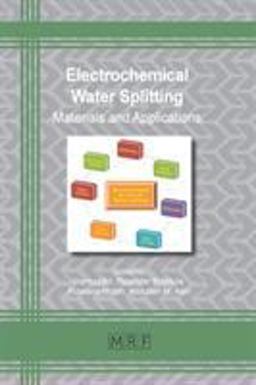 Electrochemical Water Splitting Electrochemical Water Splitting