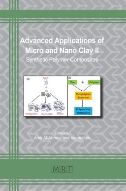Advanced Applications of Micro and Nano Clay II Advanced Applications of Micro and Nano Clay II