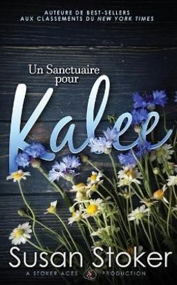 Un Sanctuaire Pour Kalee
