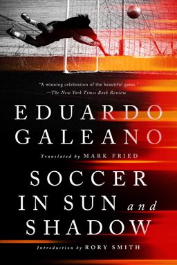 Soccer in Sun and Shadow:  9781645030379 Front Cover