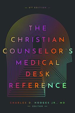 Christian Counselor's Medical Desk Reference 2nd 9781645072317 Front Cover