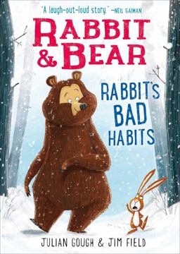 Rabbit and Bear: Rabbit's Bad Habits