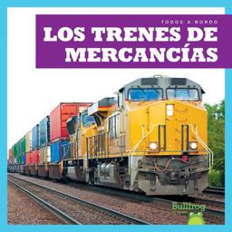 Los Trenes de Mercancías