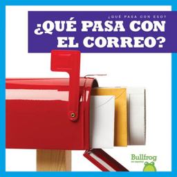 ¿Qué Pasa con el Correo?